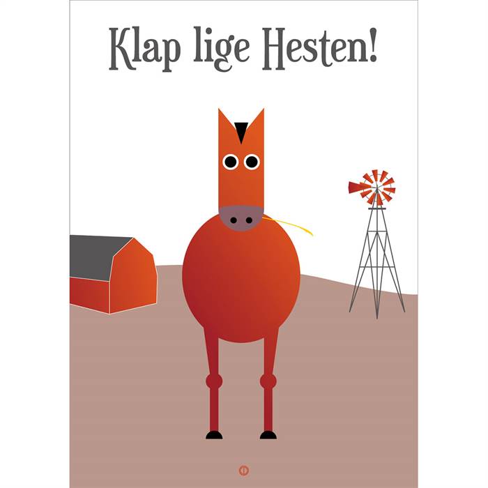 Citatplakat "Klap lige hesten" plakat  : Erling Christensen Møbler